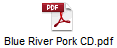 Blue River Pork CD.pdf